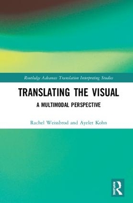 Translating the Visual: A Multimodal Perspective by Rachel Weissbrod