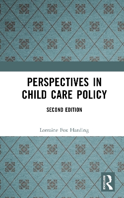 Perspectives in Child Care Policy book