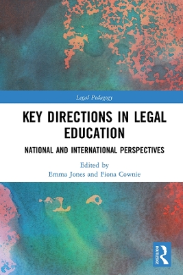 Key Directions in Legal Education: National and International Perspectives book