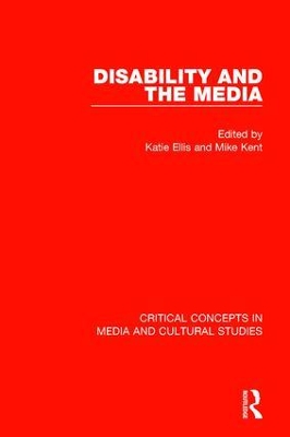 Disability and the Media by Katie Ellis
