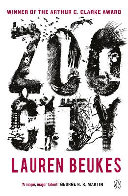 Zoo City: The gripping and original WINNER of the 2011 Arthur C Clarke award book