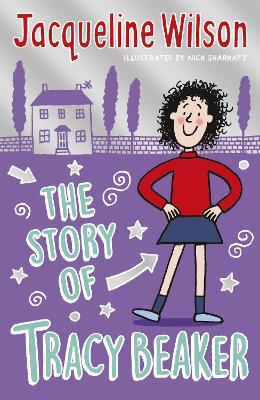 The The Story of Tracy Beaker by Jacqueline Wilson