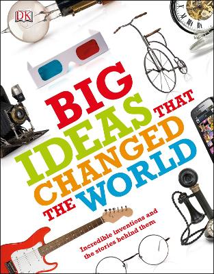 Big Ideas That Changed the World book