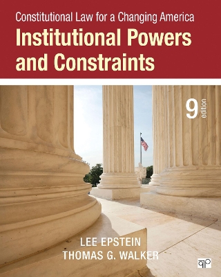 Constitutional Law for a Changing America by Lee J. Epstein