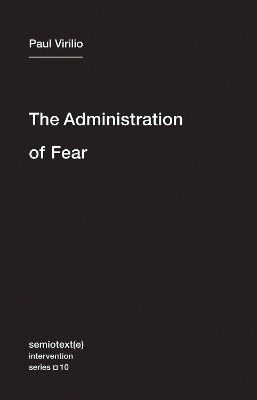 The Administration of Fear book