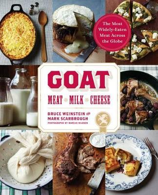 Goat: Meat, Milk, Cheese book