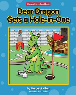 Dear Dragon Gets a Hole-In-One book