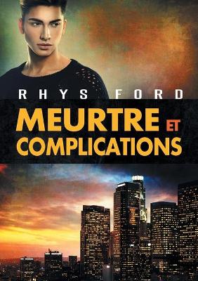 Meurtre Et Complications book