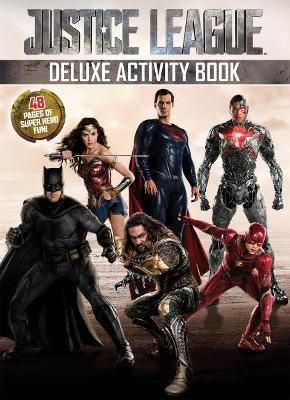 DC Comics: Justice League Deluxe Activity Book book