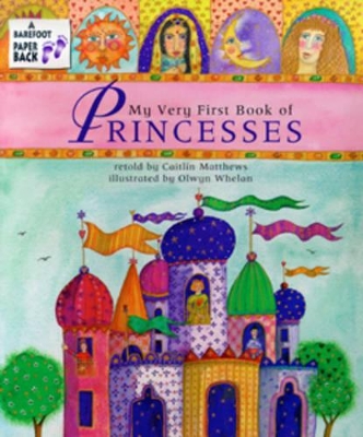 The My Very First Book of Princesses book