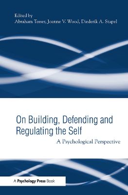 Building, Defending, and Regulating the Self book