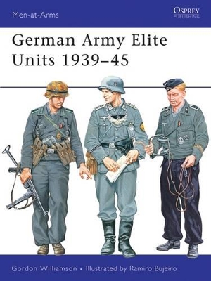 German Army Elite Units 1939-1945 book