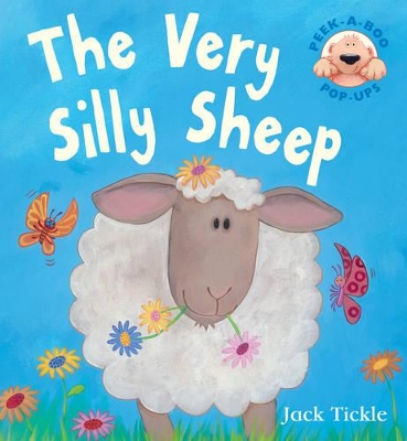 Very Silly Sheep by Jack Tickle