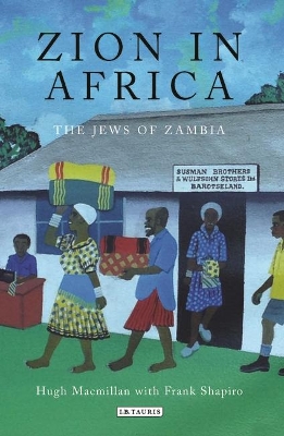 Zion in Africa by Hugh MacMillan