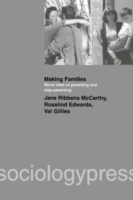 Making Families by Jane Ribbens McCarthy