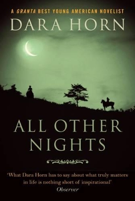 All Other Nights by Dara Horn