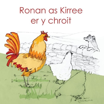 Ronan as Kirree er y chroit book