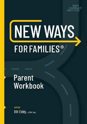 New Ways for Families Parent Workbook book