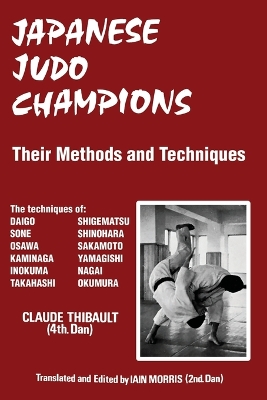 Japanese Judo Champions: Their Methods and Techniques book