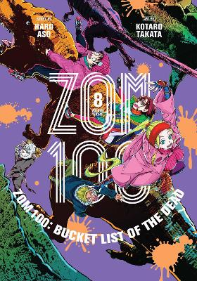 Zom 100: Bucket List of the Dead, Vol. 8: Volume 8 book