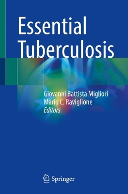 Essential Tuberculosis by Mario C. Raviglione