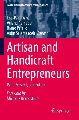 Artisan and Handicraft Entrepreneurs: Past, Present, and Future book