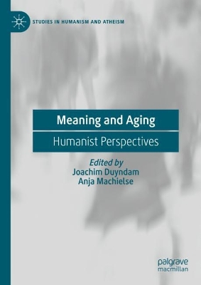 Meaning and Aging: Humanist Perspectives book