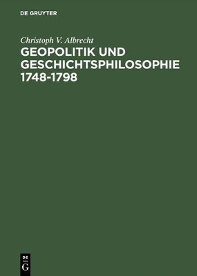 Geopoltitk Und Geschichtsphilosophie book