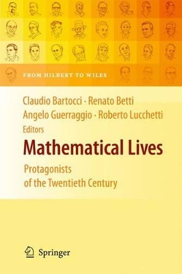 Mathematical Lives by CLAUDIO BARTOCCI