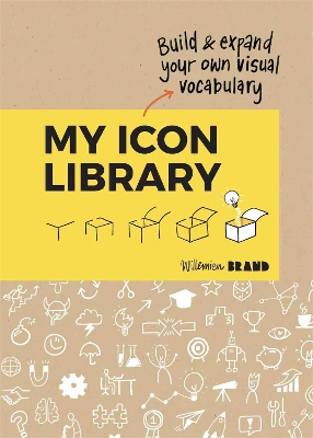 My Icon Library: Build & Expand Your Own Visual Vocabulary book