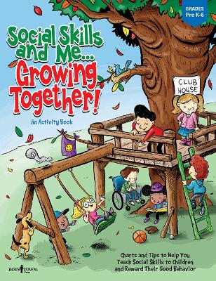 Social Skills and Me...Growing Together! book