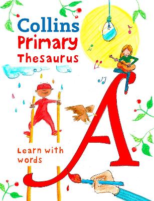Collins Primary Thesaurus by Collins Dictionaries