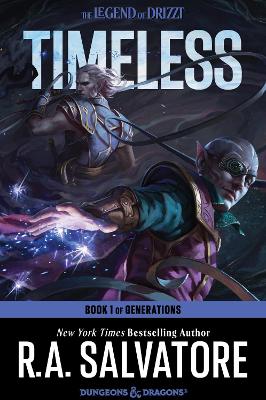 Timeless: A Drizzt Novel by R. A. Salvatore