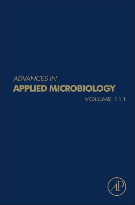 Advances in Applied Microbiology: Volume 111 book