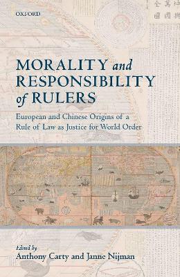 Morality and Responsibility of Rulers book