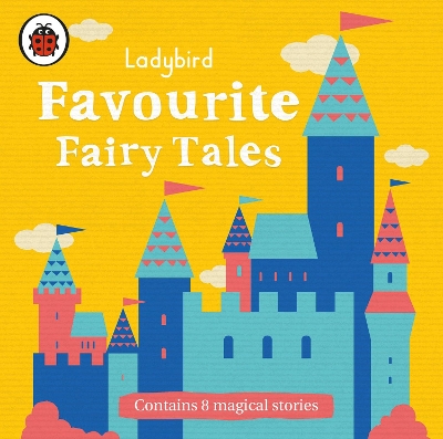 Ladybird Favourite Fairy Tales book