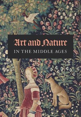 Art and Nature in the Middle Ages book
