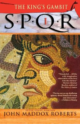 Spqr I: The Kings Gambit book