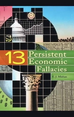 Thirteen Persistent Economic Fallacies book