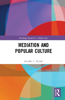 Mediation & Popular Culture by Jennifer Schulz