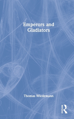 Emperors and Gladiators book