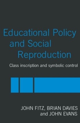 Education Policy and Social Reproduction book