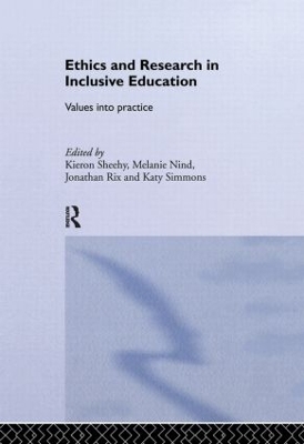 Ethics and Research in Inclusive Education by Melanie Nind