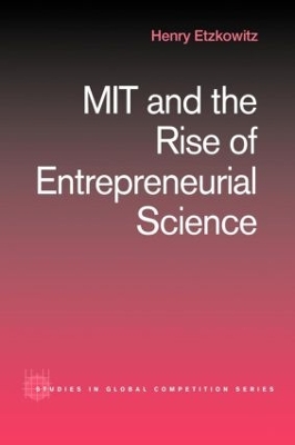 MIT and the Rise of Entrepreneurial Science book