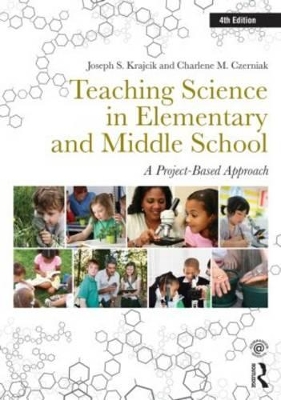 Teaching Science in Elementary and Middle School by Joseph S. Krajcik