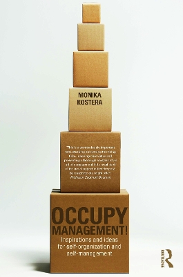 Occupy Management by Monika Kostera