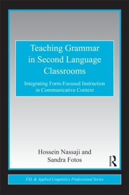 Teaching Grammar in Second Language Classrooms book