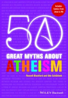 50 Great Myths About Atheism book