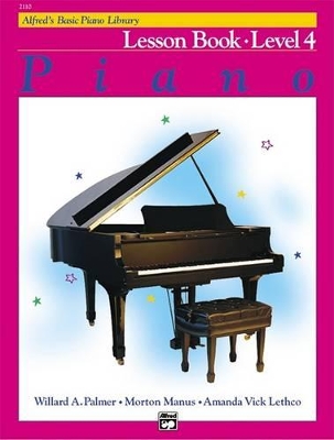 Alfred's Basic Piano Library Lesson Book, Bk 4 book