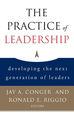 Practice of Leadership book